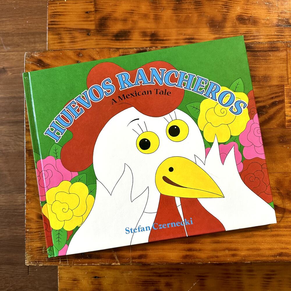 Vintage 2002 Huevos Rancheros A Mexican Tale Hardcover Book